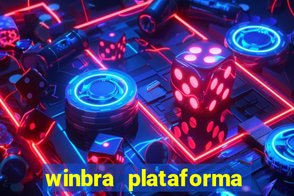 winbra plataforma de jogos